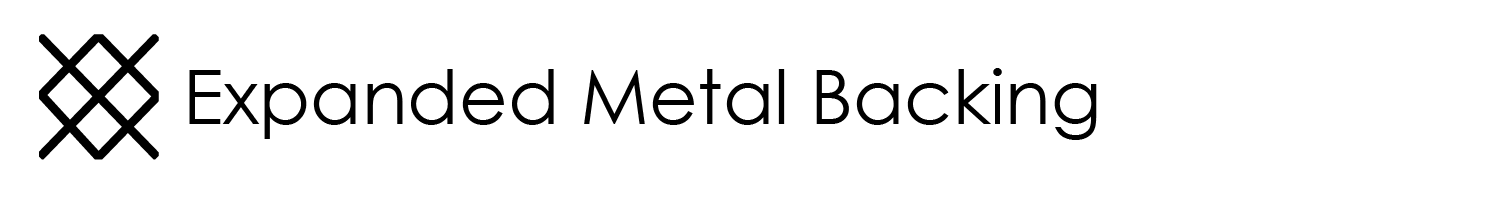 Expanded Metal Backing