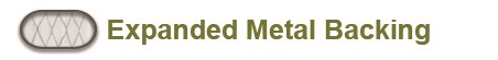 Expanded Metal Backing